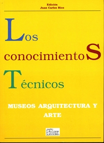 Books Frontpage Los conocimientos técnicos: museos, arquitectura, arte