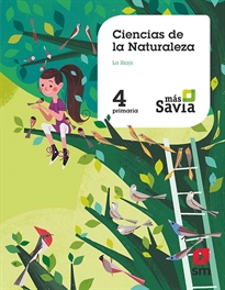 Books Frontpage Ciencias de la naturaleza. 4 Primaria. Más Savia. La Rioja