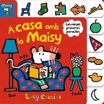 Books Frontpage La Maisy. Llibre de cartró - A casa amb la Maisy