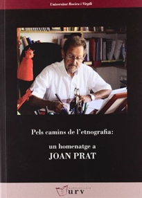 Books Frontpage Pels camins de l'etnografia: un homenatge a Joan Prat