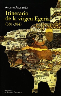 Books Frontpage Itinerario de la Virgen Egeria (381-384)