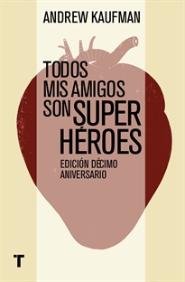 Books Frontpage Todos mis amigos son superhéroes