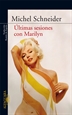 Front pageÚltimas sesiones con Marilyn