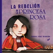Books Frontpage La rebelión de la princesa rosa