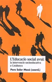 Books Frontpage L'educació social avui: la intervenció socioeducativa a Catalunya