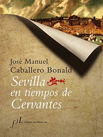 Books Frontpage Sevilla en tiempos de Cervantes