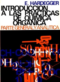 Books Frontpage Introducción a las prácticas de química orgánica