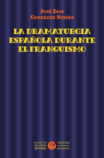 Books Frontpage La dramaturgia española durante el franquismo