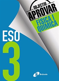 Books Frontpage Objectiu aprovar Física i Química 3 ESO