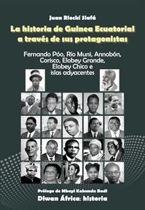 Books Frontpage La historia de guinea ecuatorial a través de sus protagonistas