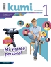 Portada del libro Proyecto Kumi 1 ESO: Mi marca personal