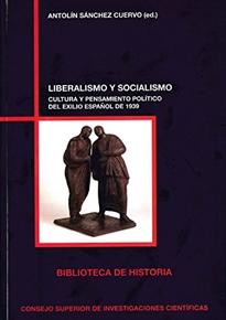 Books Frontpage Liberalismo y socialismo: cultura y pensamiento político del exilio español de 1939