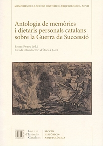 Books Frontpage Antologia de memòries i dietaris personals catalans sobre la Guerra de Successió