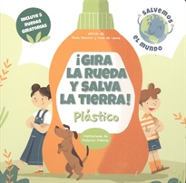 Books Frontpage ¡Gira La Rueda Y Salva La Tierra Plastico! (Vvkids