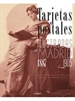 Front pageLas tarjetas postales ilustradas de Madrid. 1887-1905