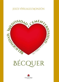 Books Frontpage Religiosidad, Miedosidad y Cementeriosidad en la obra de Bécquer
