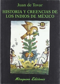 Books Frontpage Historia y creencias de los indios de México