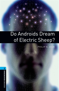 Books Frontpage Oxford Bookworms 5. Do Androids Dream of Electric Sheep?