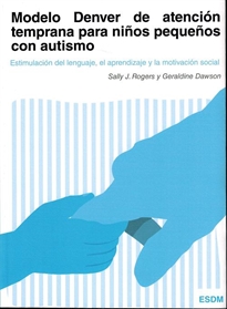 Books Frontpage Modelo Denver de atención temprana para niños pequeños con autismo
