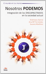 Books Frontpage Nosotros Podemos. Integración de los Discapacitados en la sociedad actual