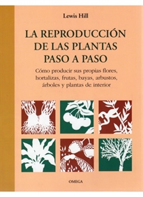 Books Frontpage La Reproduccion De Las Plantas Paso A Paso