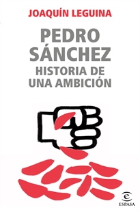 Books Frontpage Pedro Sánchez, historia de una ambición
