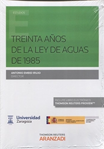 Books Frontpage Treinta años de la Ley de Aguas de 1985 (Papel + e-book) (Expres)