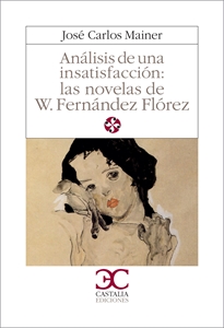 Books Frontpage Análisis de una insatisfacción: las novelas de W. F. Flórez                     .
