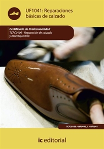Books Frontpage Reparaciones básicas de calzado. TCPC0109 - Reparación del calzado y marroquinería
