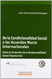 Front pageDe la Condicionalidad Social a los Acuerdos Marco Internacionales - Sobre la evolución de la Responsabilidad Social Empresarial