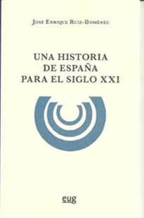 Books Frontpage Una historia de España para el siglo XXI