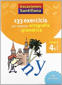 Books Frontpage Vacaciones Santillana 133 Exercicis Per Repassar Ortografia I Gramatica Llengua 4 Primaria