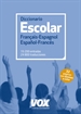 Front pageDiccionario Escolar Français-Espagnol / Español-Francés