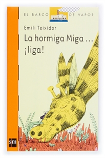 Books Frontpage La hormiga Miga... ¡liga!