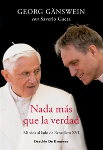 Books Frontpage Nada más que la verdad. Mi vida al lado de Benedicto XVI