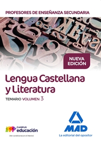 Books Frontpage Cuerpo de Profesores de Enseñanza Secundaria. Lengua Castellana y Literatura. Temario. Volumen 3