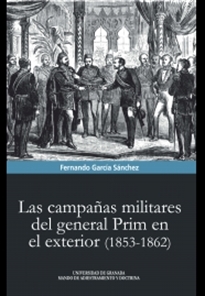 Books Frontpage Las campañas militares del general Prim en el exterior (1853-1862)