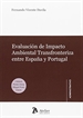 Front pageEvaluación de impacto ambiental transfronteriza entre España y Portugal.