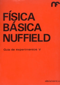 Books Frontpage Guía de experimentos V (Física básica Nuffield 12)