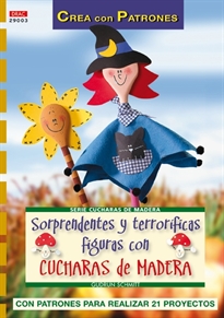 Books Frontpage Sorprendentes Y Terroríficas Figuras Con Cucharas De Madera