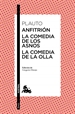 Front pageAnfitrión / La comedia de los asnos / La comedia de la olla