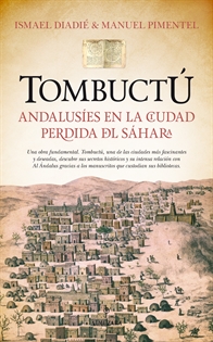 Books Frontpage Tombuctú: andalusíes en la ciudad perdida del Sáhara