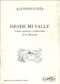 Books Frontpage Desde mi valle: gentes, paisajes y melancolías de la montaña