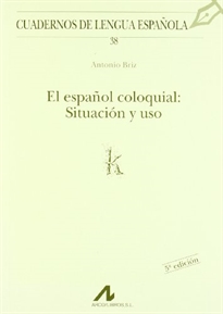 Books Frontpage El español coloquial: situación y uso (k)