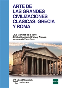 Books Frontpage Arte de las grandes civilizaciones clásicas: Grecia y Roma