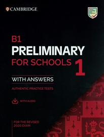 Books Frontpage B1 Preliminary for Schools 1 for the Revised 2020 Exam. Student's Book with Answers with Audio with Resource bank.
