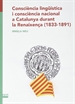 Front pageConsciència lingüística i consciència nacional a Catalunya durant la Renaixença (1833-1891)