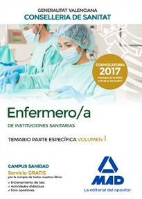 Books Frontpage Enfermero/a de Instituciones Sanitarias de la Conselleria de Sanitat de la Generalitat Valenciana. Temario parte específica volumen 1