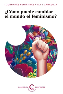 Books Frontpage ¿Cómo puede el feminismo cambiar el mundo?