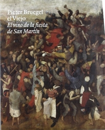 Books Frontpage Pieter Bruegel el Viejo. El vino de la fiesta de San Martín